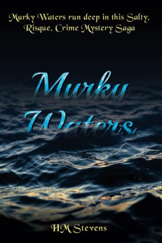 Murky Waters