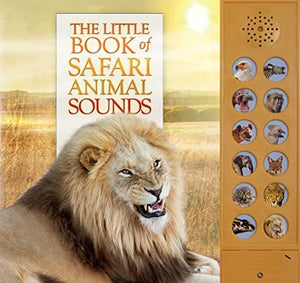 The Little Book of Safari Animal Sounds 