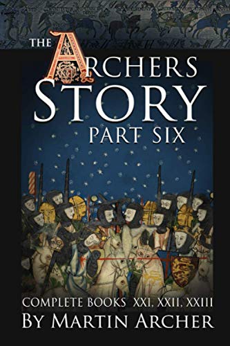 The Archers Stories Part VI