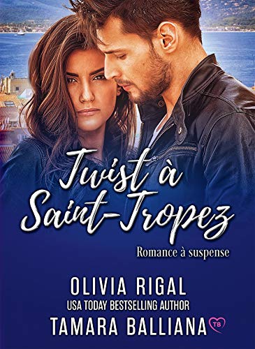 Twist à Saint Tropez (French Edition)