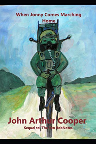 When Jonny Comes Marching Home: Sequel - The Ten Bob Notes (Anyway the Wind Blows!)