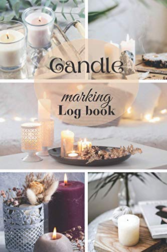 Candle marking log book: This journal is ideal to record all your process to make your own candle, you can write your recipes of Candle Making