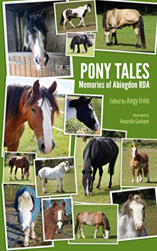 Pony Tales Memories of Abingdon RDA