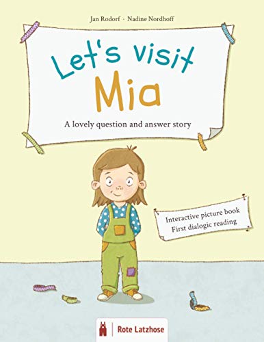 Let's visit Mia - a lovely question and answer story