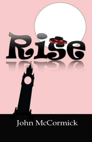 Rise (A Ballad of Beliefs Trilogy)