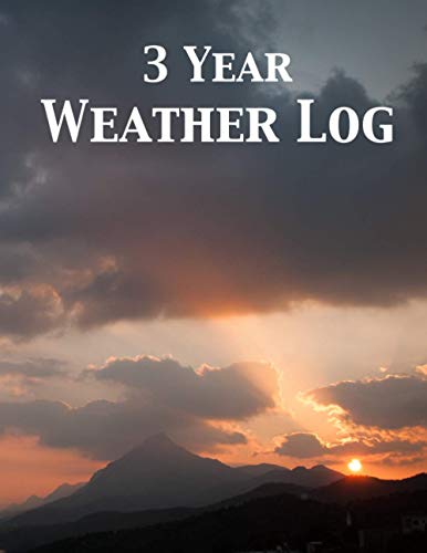 3 Year Weather Log: Weather Watchers 3 Year Planner and Log Book