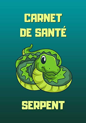 Carnet de santé serpent: Petit serpent vert - Carnet de suivi médical pour serpent à remplir avec tableau de visites vétérinaires et suivi quotidien de sa forme - 104 pages - 17,8 x 25.4 cm