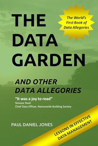 The Data Garden And Other Data Allegories