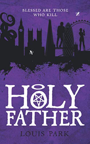 Holy Father (Gods and Psychopaths)