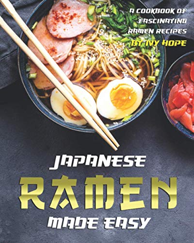 Japanese Ramen Made Easy