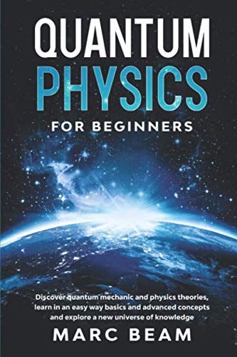 Quantum Physics For Beginners