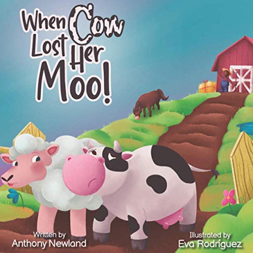 When Cow Lost Her Moo