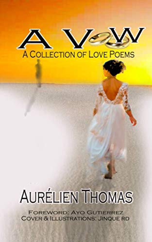 A Vow: A Collection of Love Poems