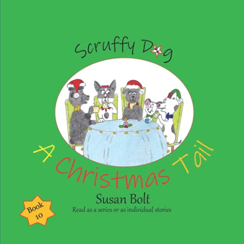 Scruffy Dog: A Christmas Tail