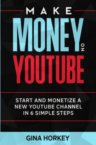 Make Money On YouTube