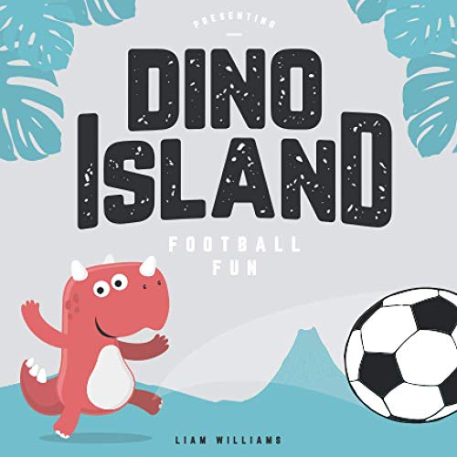 DINO-ISLAND FOOTBALL FUN
