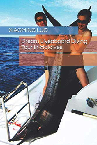 Dream Liveaboard Diving Tour in Maldives