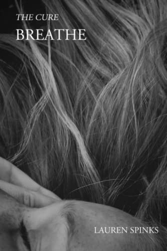 Breathe: The Cure