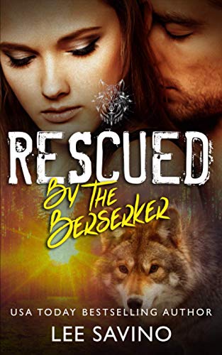 Rescued by the Berserker (Berserker Saga)