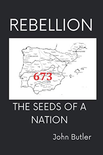Rebellion 673: The seeds of a nation