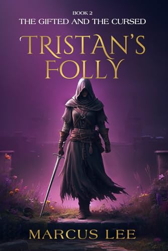 Tristan's Folly