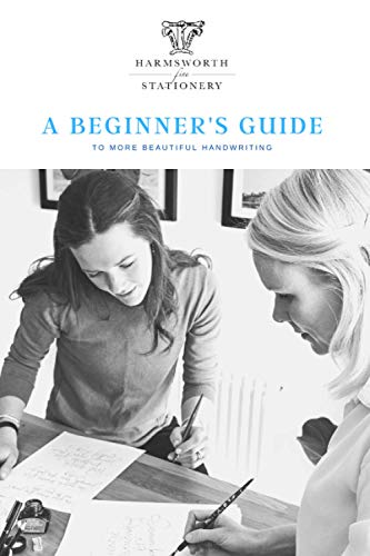 A Beginner's Guide to More Beautiful Handwriting