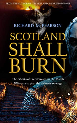Scotland Shall Burn