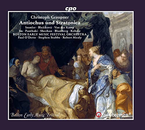 Christoph Graupner: Antiochus und Stratonica