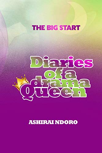 Diaries of a Drama Queen: The Big Start