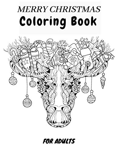 Merry Christmas Coloring Book for Adults: The Perfect Gifts, Colouring Pages Mandala, Relaxation, Winter Holiday