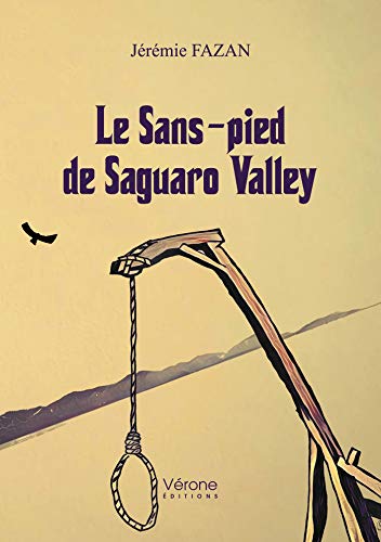 Le Sans-pied de Saguaro Valley