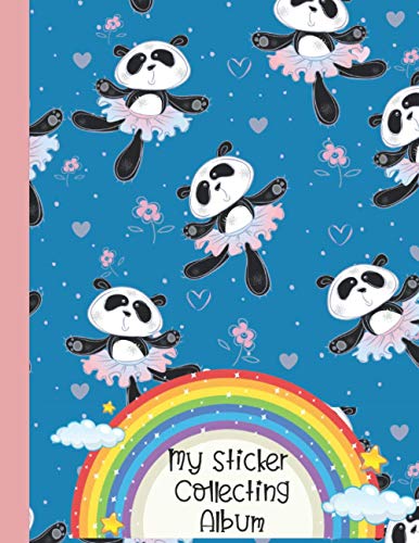 My Sticker Collecting Album : Panda Blank Sticker Books for Girls 4-8 , Big Sticker Collection , 120 Pages 8. 5 X 11 , Collecting Album