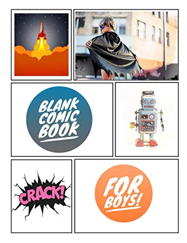 Blank Comic Book for Boys!
