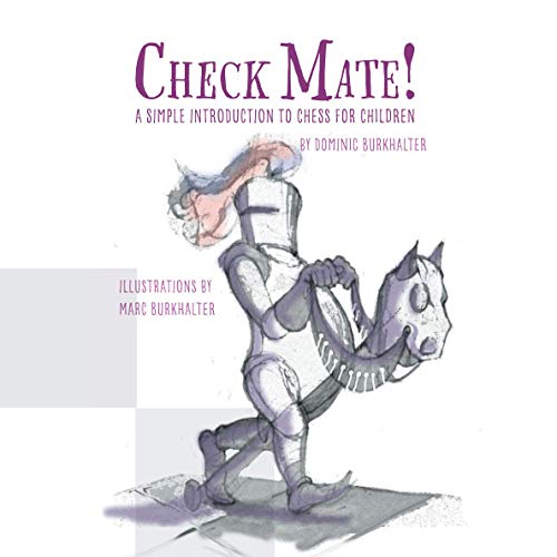 Check Mate!: A Simple Introduction to Chess for Children