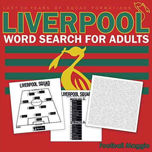 Liverpool word search for adults: Word search Puzzles For Adults : Difficult Wordsearch Book For Liverpool fans, A Word Search Book For Liverpool ... to 2020-2021 (Wordsearch for Football Fans)