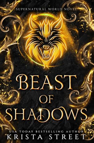 Beast of Shadows: Wolf Shifter Paranormal Romance (A Supernatural Community Standalone Novel)