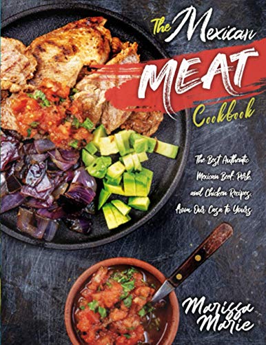 The Mexican Meat Cookbook