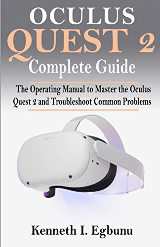 Oculus Quest 2 Complete Guide