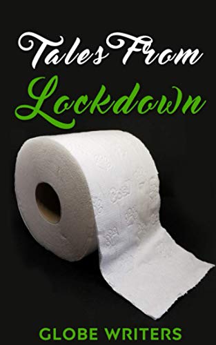 Tales From Lockdown