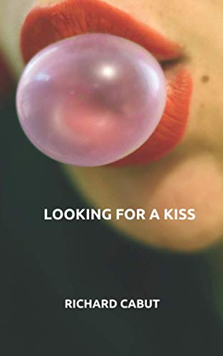 Looking for a Kiss
