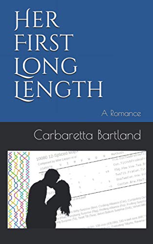 Her First Long Length: A Romance