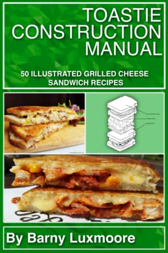 Toastie Construction Manual
