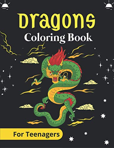 DRAGONS Coloring Book For Teenagers