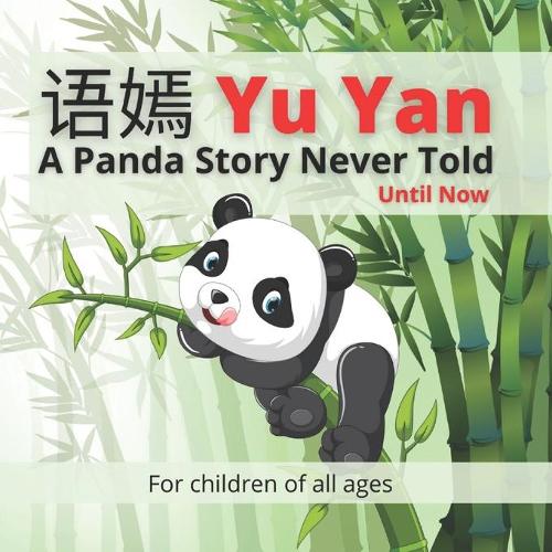 语嫣 Yu Yan - A Panda Story Never Told - Until Now