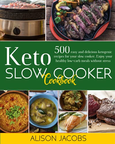Keto Slow Cooker Cookbook