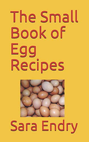 The Small Book of Egg Recipes