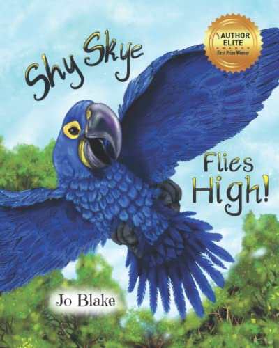 Shy Skye Flies High!: Children's book on shyness