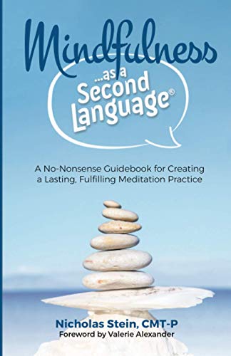 Mindfulness as a Second Language