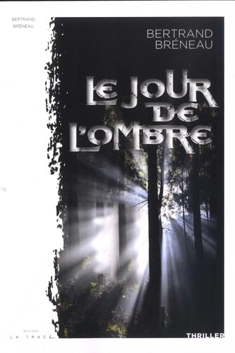 Le jour de l'ombre