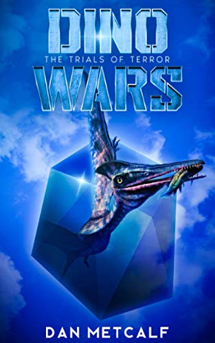 The Trials of Terror (Dino Wars)